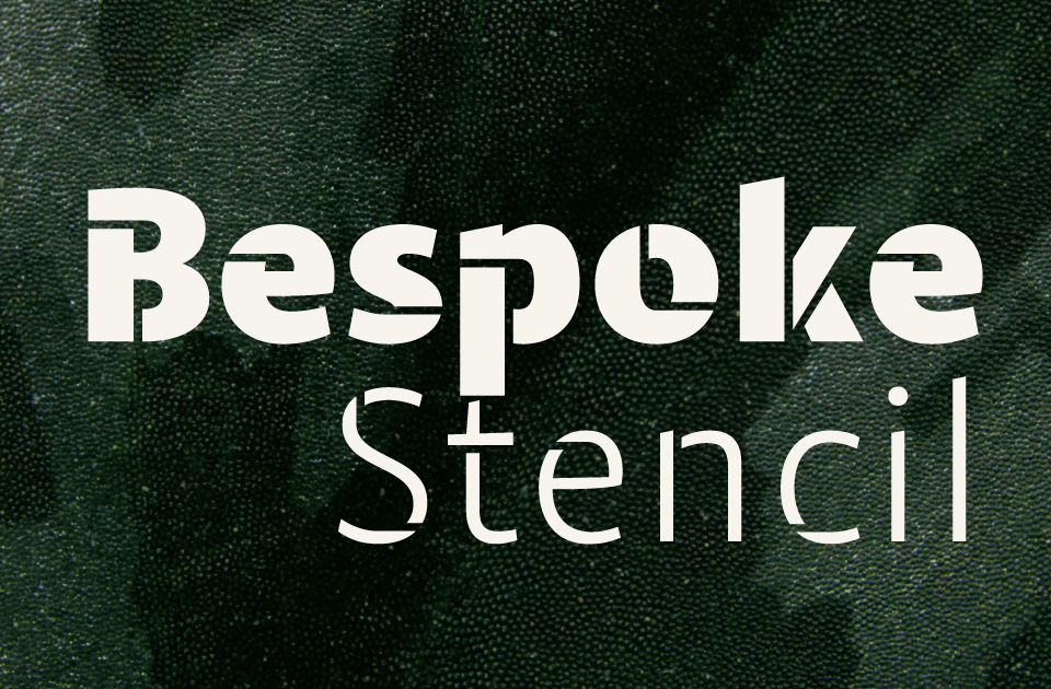 Bespoke Stencil Font
