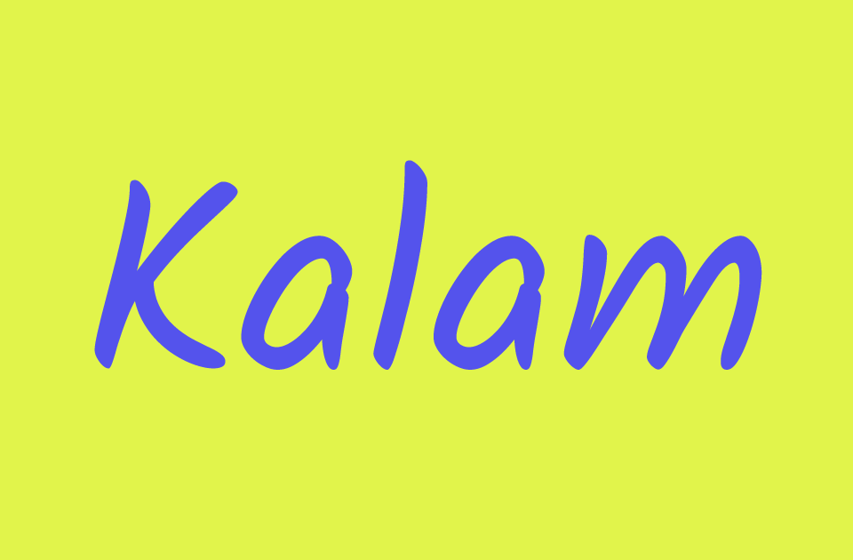 Kalam Font