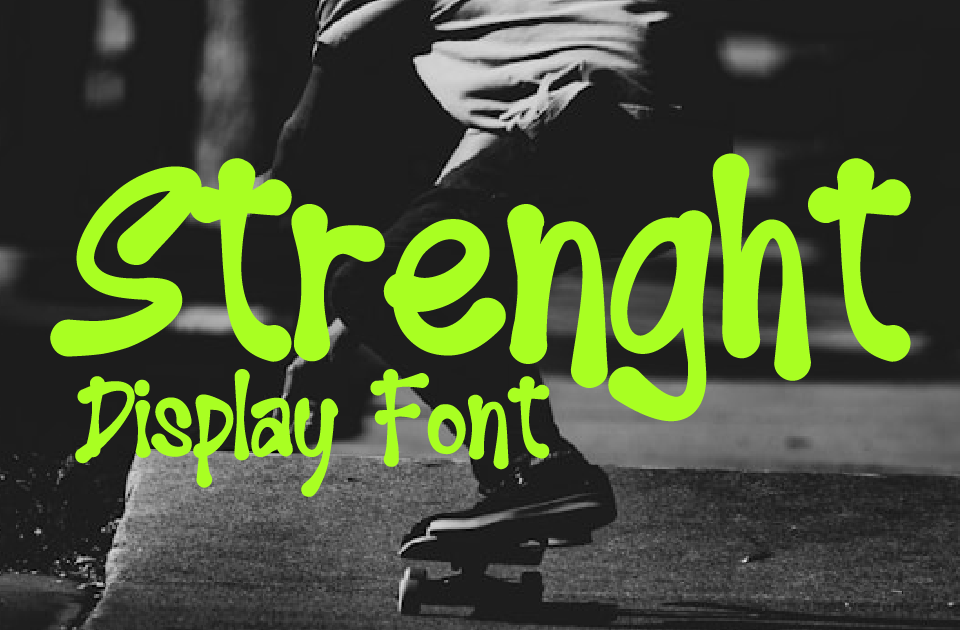 Strenght to Strenght Font