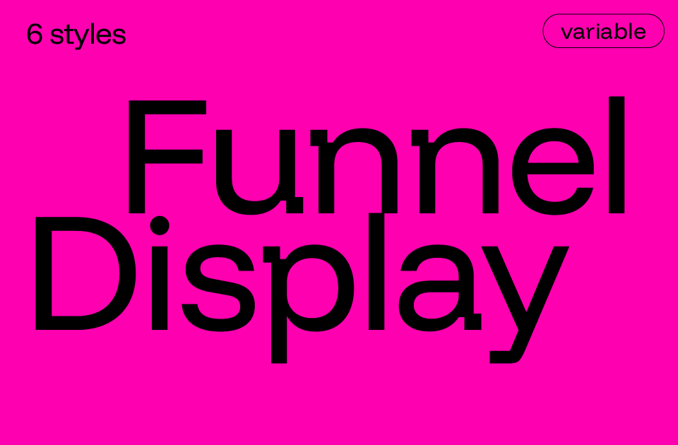 Funnel Display Font
