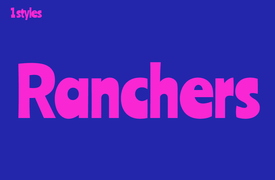 Ranchers Font