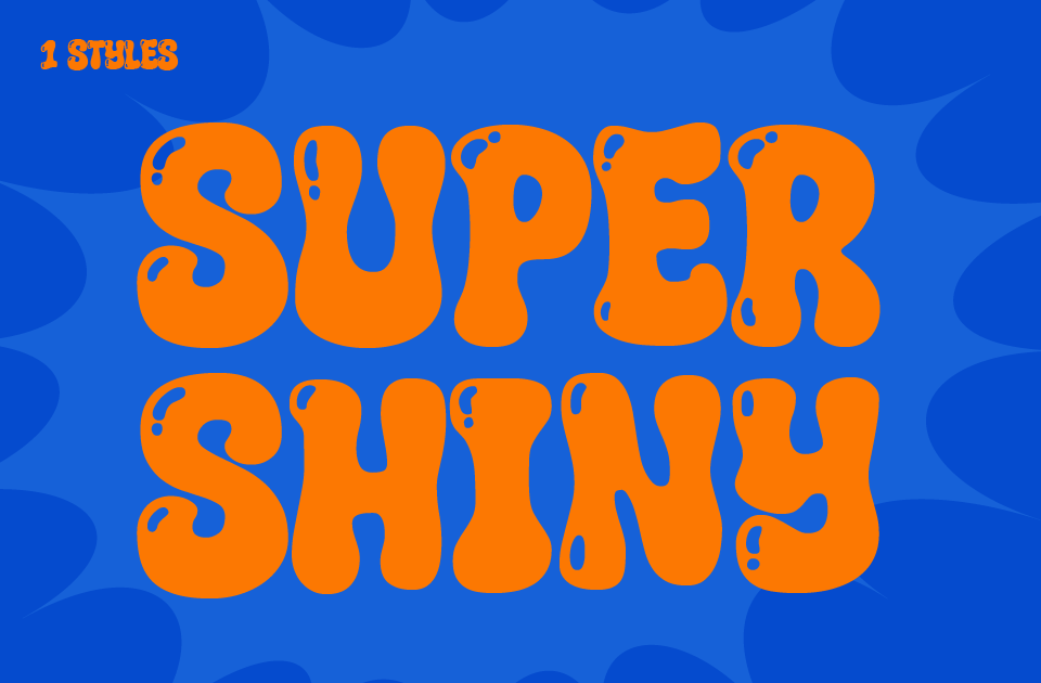 Super Shiny Font