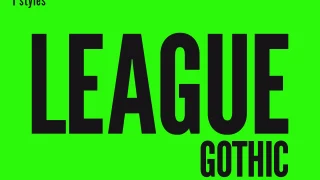 League Gothic Font