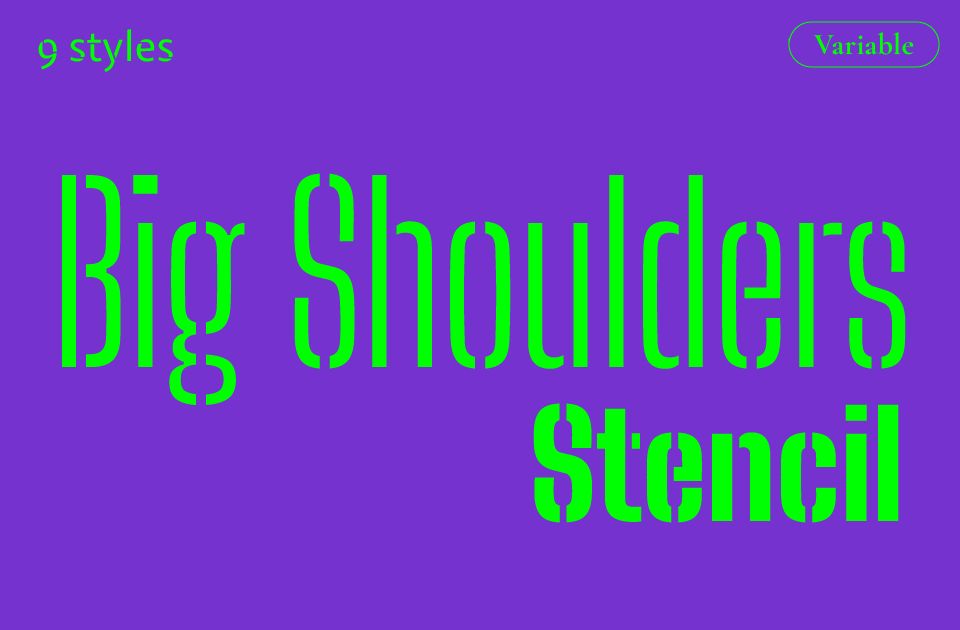 Big Shoulders Stencil Font