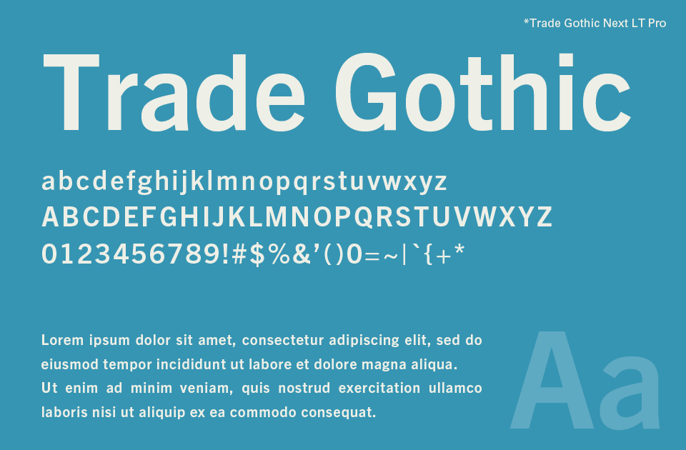 Trade Gothic（トレード・ゴシック）
